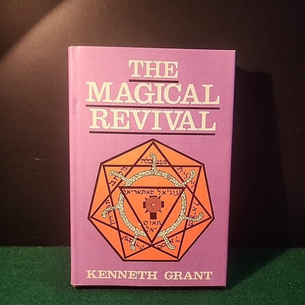 The Magical Revival - Kenneth Grant 1st AMERICAN PRINT Samuel Weiser  1973 HB DJ